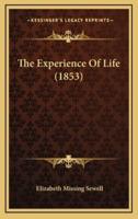 The Experience of Life (1853)