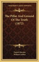 The Pillar and Ground of the Truth (1872)