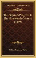 The Pilgrim's Progress in the Nineteenth Century (1849)