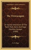 The Tiruvacagam