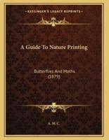 A Guide To Nature Printing
