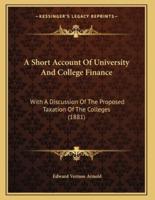A Short Account Of University And College Finance