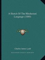 A Sketch Of The Hindustani Language (1880)