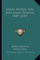 Anno Mundi, 1656 And Anno Domini, 1849 (1849)