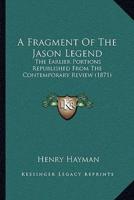 A Fragment Of The Jason Legend