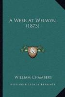 A Week At Welwyn (1873)