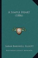 A Simple Heart (1886)