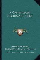 A Canterbury Pilgrimage (1885)