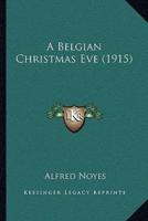 A Belgian Christmas Eve (1915)