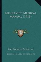 Air Service Medical Manual (1918)