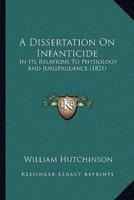 A Dissertation On Infanticide