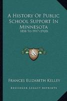 A History Of Public School Support In Minnesota