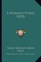 A Woman's Poems (1878)