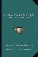 A New Years Masque