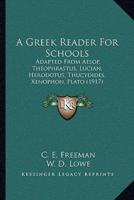 A Greek Reader For Schools