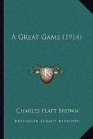 A Great Game (1914)