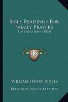 Bible Readings For Family Prayers