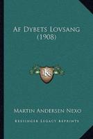 Af Dybets Lovsang (1908)