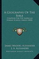 A Geography Of The Bible