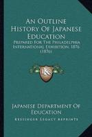 An Outline History Of Japanese Education