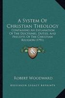 A System Of Christian Theology