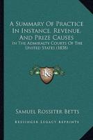 A Summary Of Practice In Instance, Revenue, And Prize Causes