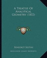 A Treatise Of Analytical Geometry (1852)