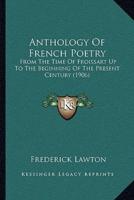 Anthology Of French Poetry