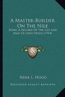 A Master-Builder On The Nile