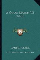 A Good Match V2 (1872)