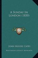 A Sunday In London (1850)