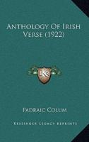 Anthology Of Irish Verse (1922)