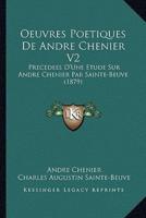 Oeuvres Poetiques De Andre Chenier V2