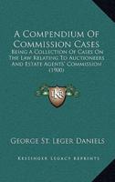 A Compendium Of Commission Cases
