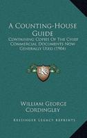 A Counting-House Guide
