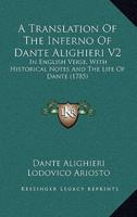 A Translation Of The Inferno Of Dante Alighieri V2