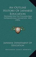 An Outline History Of Japanese Education