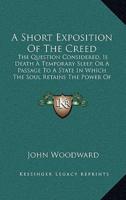 A Short Exposition Of The Creed
