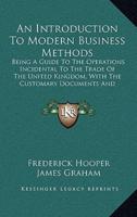 An Introduction To Modern Business Methods