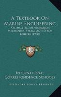 A Textbook On Marine Engineering