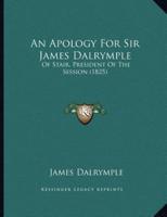 An Apology For Sir James Dalrymple