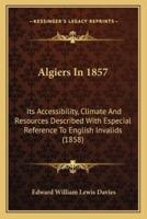 Algiers In 1857