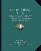 Church Choral Book