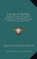 Church Papers
