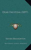 Dear Faustina (1897)