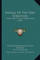 Annals Of The Free Foresters