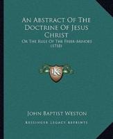 An Abstract Of The Doctrine Of Jesus Christ