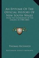 An Epitome Of The Official History Of New South Wales