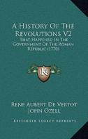A History of the Revolutions V2