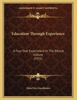 Education Through Experience